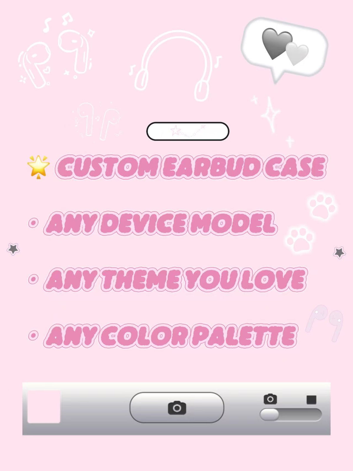 Customize your exclusive Earbud Case